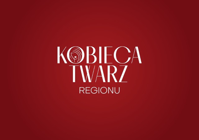 Kobieca Twarz Regionu - zobacz galerie zdjęć kobiet, zgłoszonych do naszej akcji!