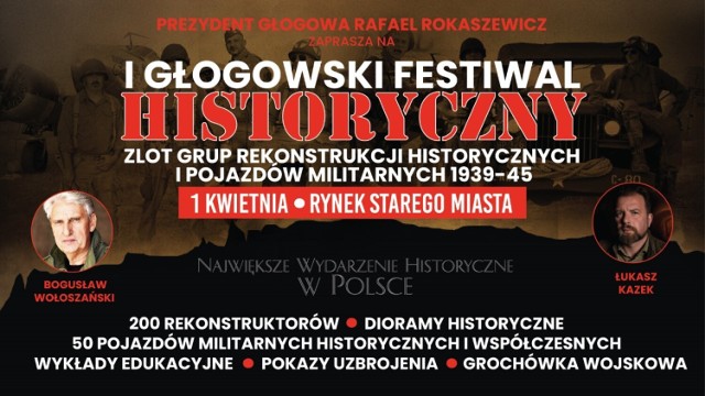 I Głogowski Festiwal Historyczny w rocznicę zakończenia walk o miasto