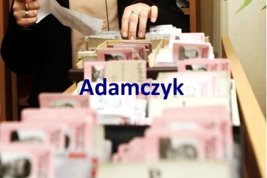 ADAMCZYK - Nazwisko pochodzące od imienia Adam > Adam-cz-yk....