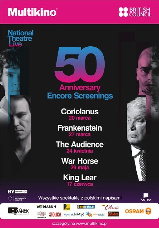 „Brytyjski teatr w Multikinie”  to cykliczny projekt British Council i sieci Multikino, w ramach którego publiczność przez cały rok będzie mogła uczestniczyć w retransmisjach najlepszych spektakli z repertuaru słynnych scen brytyjskich, w tym: National Theatre, Royal Opera House czy English National Opera.

20 marca, 18:00 – Coriolanus (Koriolan), reż. Josie Rourke

27 marca, 18:00 – Frankenstein, reż. Danny Boyle (Benedict Cumberbatch jako Wiktor Frankenstein i Johny Lee Miller jako Potwór)

24 kwietnia, 18:00 – The Audience (Audiencja), reż. Stephen Daldry 

29 maja, 18:00 – War Horse (Czas wojny), reż. Nick Stafford

17 czerwca, 18:00 – King Lear (Król Lear), reż. Sam Mendes

Bilety:
40 zł – normalny
35 zł – ulgowy (Uczniowie i Studenci z ważną legitymacją, Seniorzy)
30 zł – bilet grupowy (dla grup powyżej 15 os.)