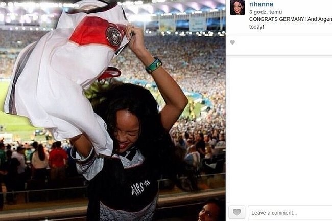 Rihanna gratuluje zwycięstwa Niemcom!...