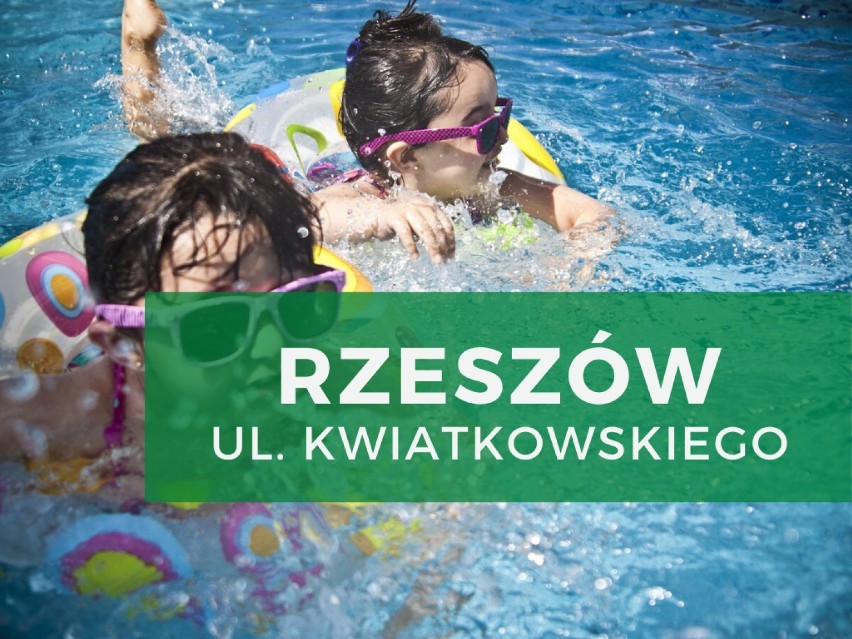 RZESZÓW
ul. Kwiatkowskiego

"Kąpielisko Miejskie"
sezon: od...