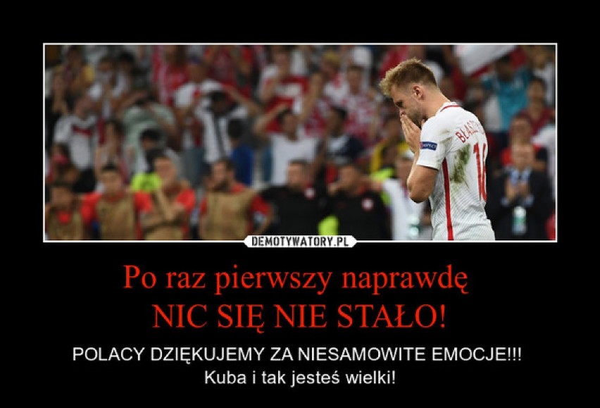 MEMY: Najlepsze memy mecz Polska - Portugalia na EURO 2016....