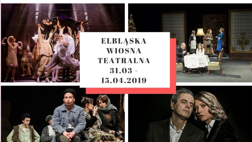 18. Elbląska Wiosna Teatralna potrwa w dniach 31.03 -...