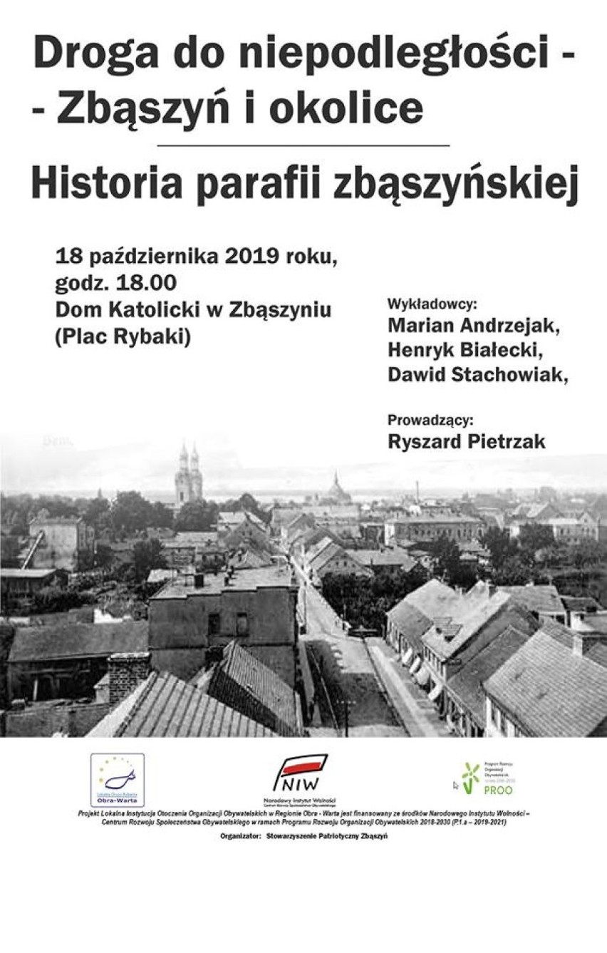 Droga do niepodległości - Zbąszyń i okolice. Spotkanie z historią - 18 października 2019