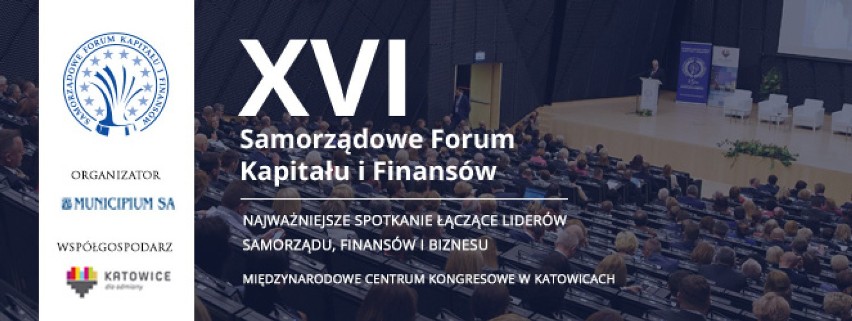 XVI Samorządowe Forum Kapitału i Finansów odbędzie się 2–3...