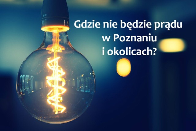 Enea Operator informuje o kolejnych planowych wyłączeniach prądu w Poznaniu i okolicach. Tym razem na niedogodności będą musieli przygotować się głównie mieszkańcy Starego Miasta i podpoznańskich gmin. Zobacz, gdzie nie będzie światła ani prądu w kontaktach między 12 a 16 sierpnia 2019 roku. Dzięki temu unikniesz przykrych niespodzianek.

Zobacz, gdzie i kiedy nie będzie prądu --->