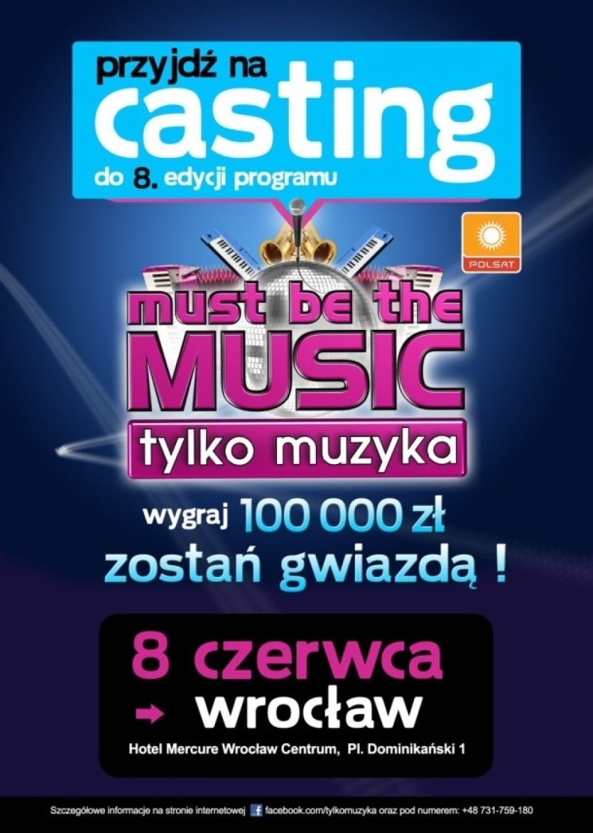 Casting do Must be the MUSIC tylko muzyka

Najbliższy...