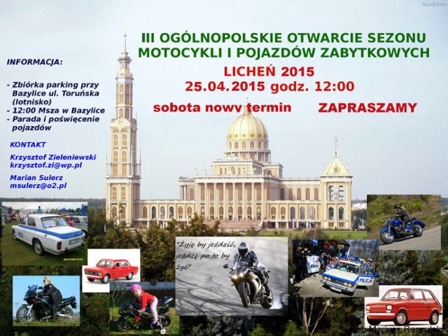 Plakat III Og&oacute;lnopolskiego Otwarcia Sezonu Motocykli i Pojazd&oacute;w Zabytkowych.
Fot. Mariusz Reczulski