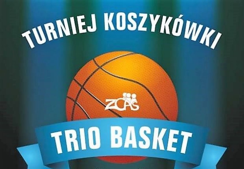 Trio Basket w Złotowie. Ruszyły zapisy do turnieju ZCAS-u