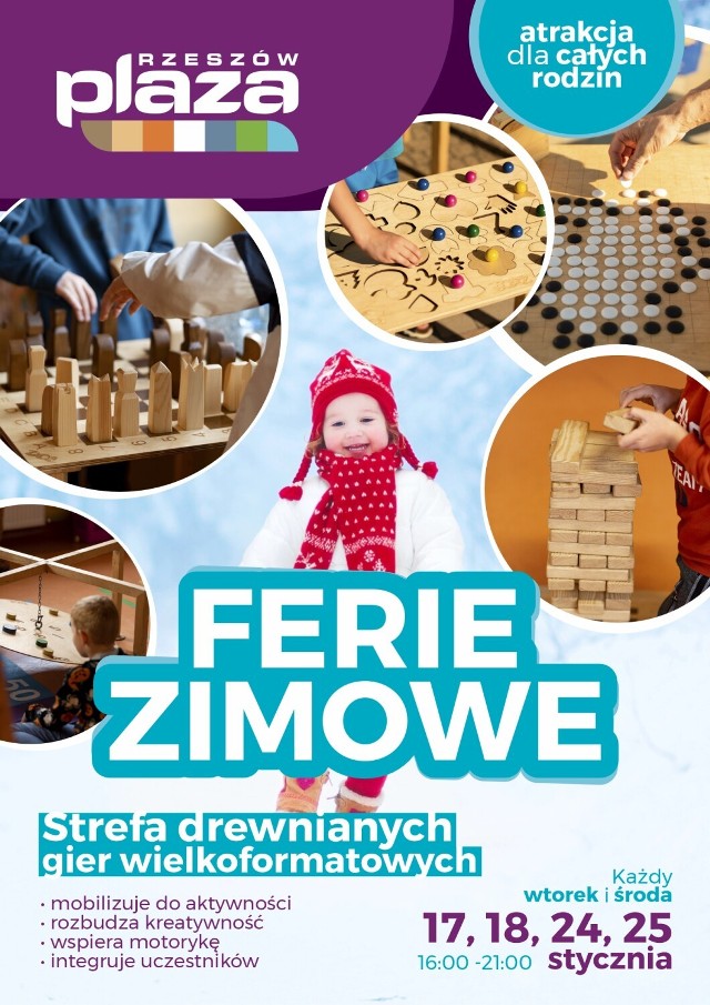 Zimowe ferie w strefie drewnianych gier wielkoformatowych, to pierwsza z cyklu imprez, które CH Plaza Rzeszów zaplanowała na 2023 rok