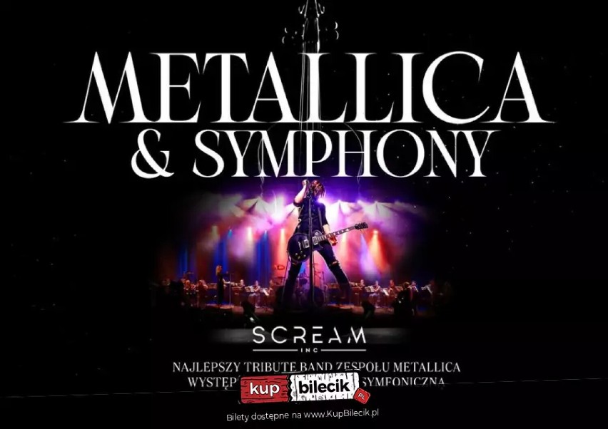 Metallica & Symphony by Scream Inc. 21 października 2023 o...