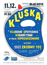 Kabaret - Świąteczna KLUSKA w klubie Blue Note