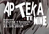 Apteka & The Nine / 21.10.16/ Kolumba 4 Szczecin