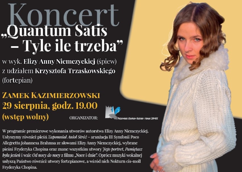 Koncert „Quantum Satis – Tyle ile trzeba”