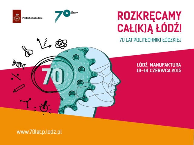 Politechnika Łódzka zaprasza na wspólny weekend w Manufakturze. W programie pokazy, doświadczenia, warsztaty i wiele innych