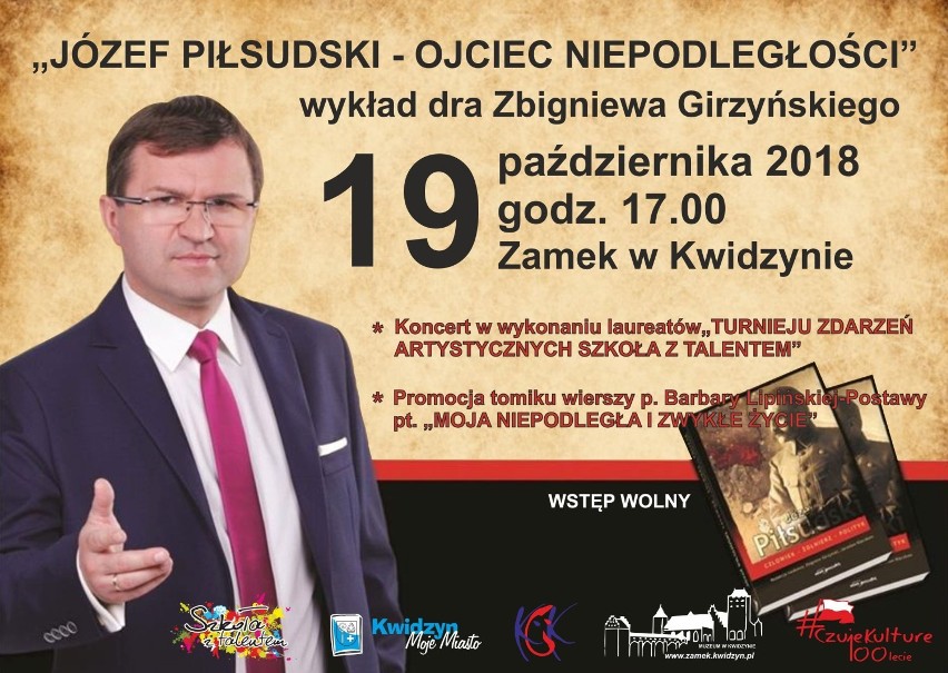 Prof. Zbigniew Girzyński opowie o marszałku Józefie Piłsudskim. Spotkanie w Muzeum Zamkowym w Kwidzynie 