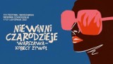 XVI Festiwal Warszawski Niewinni Czarodzieje. 10 inspirujących dni z kobietami Warszawy
