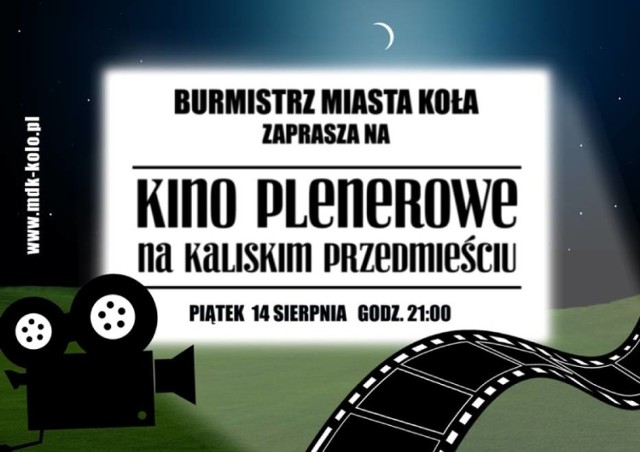 Kino plenerowe na Kaliskim Przedmieściu
14 sierpnia 2015r.
godz. 21.00
Wstęp wolny! 

Więcej: Kino plenerowe w Kole