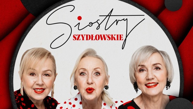 Siostry Szydłowskie, laureatki pierwszej edycji The Voice Senior, zapowiadają debiutancką płytę. Premiera krążka już 5 lutego 2021 r.