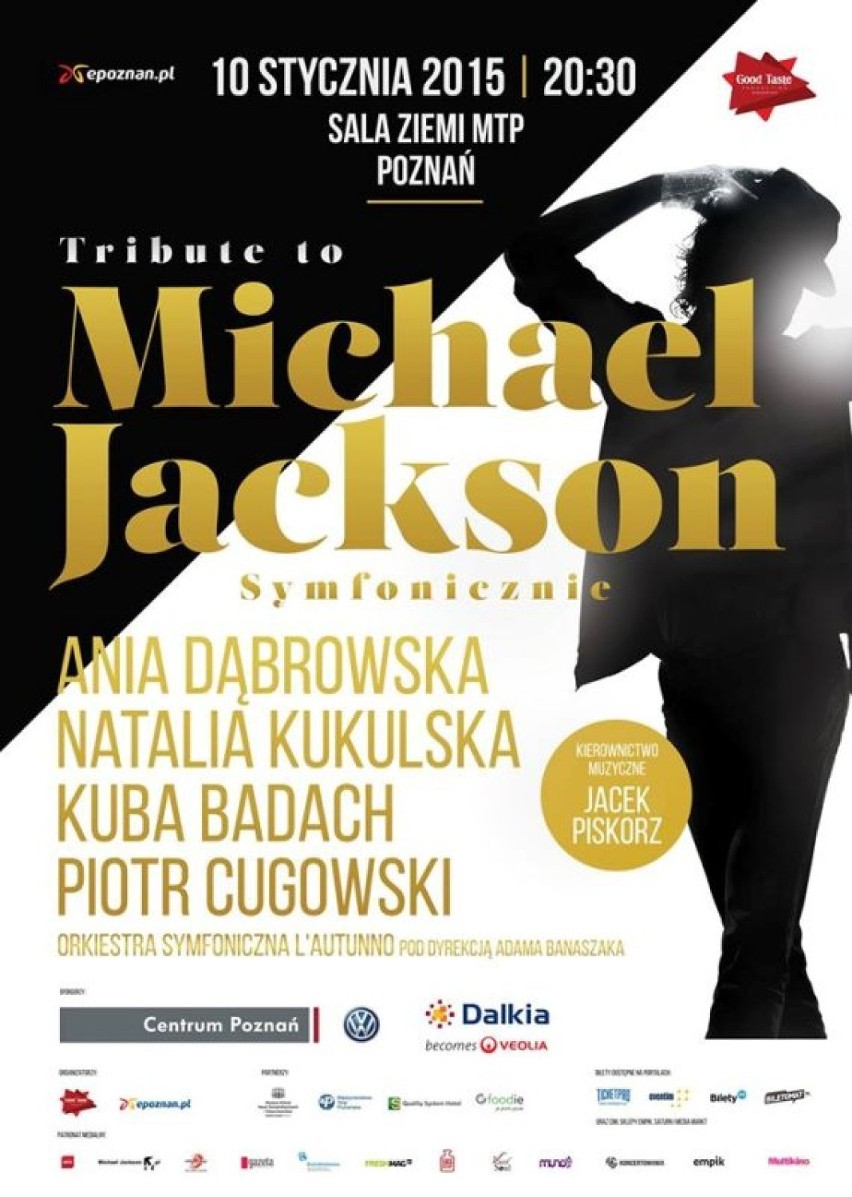 "Tribute to Michael Jackson" to tytuł koncertu, który...