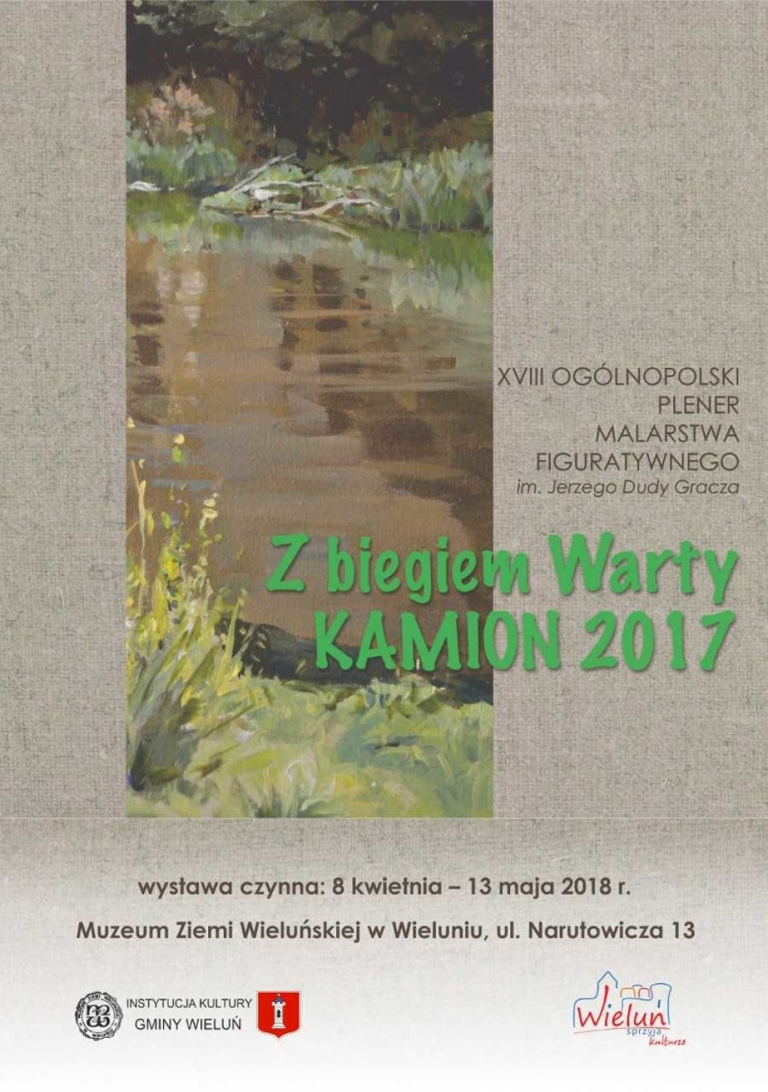 Poplenerowa wystawa  „Z Biegiem Warty Kamion 2017” już 8 kwietnia w wieluńskim muzeum