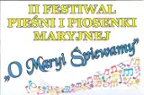 Już w sobotę śpiewanie w Bińczu na chwałę Matki Bożej - II Festiwal Pieśni i Piosenki Maryjnej "O Maryi śpiewamy"