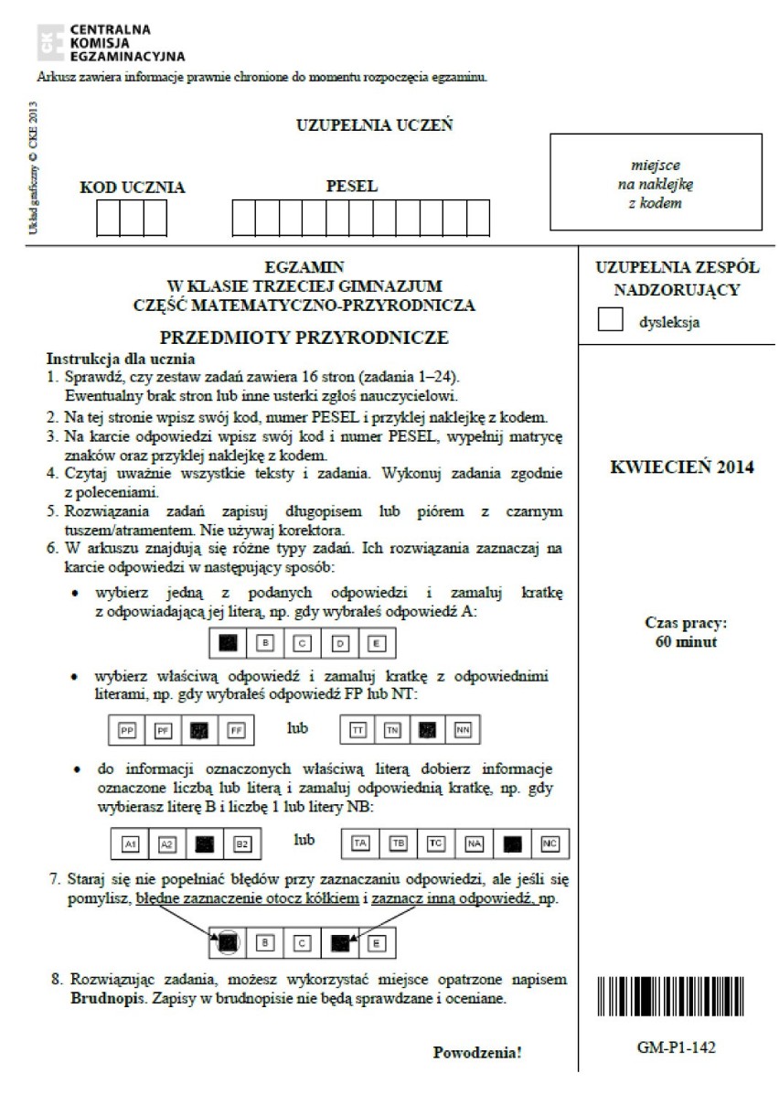 EGZAMIN GIMNAZJALNY 2014: część przyrodnicza. Mamy ARKUSZE....