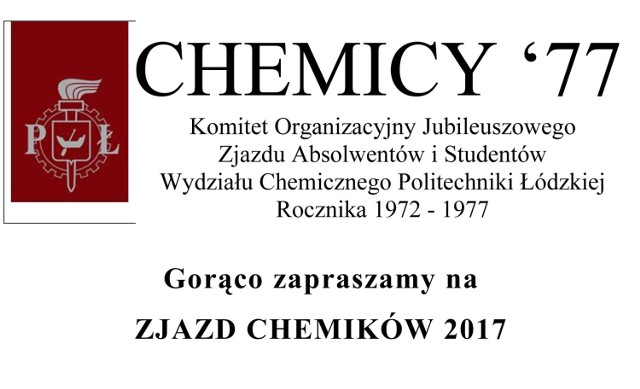 Zjazd Absolwentów i Studentów Wydziału Chemicznego Politechniki Łódzkiej