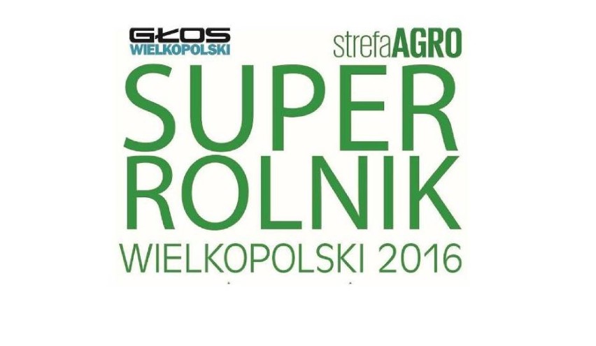 Super Rolnik Wielkopolski 2016 - Rafał Pietrzak