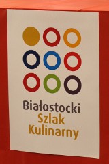 Inauguracja Białostockiego Szlaku Kulinarnego