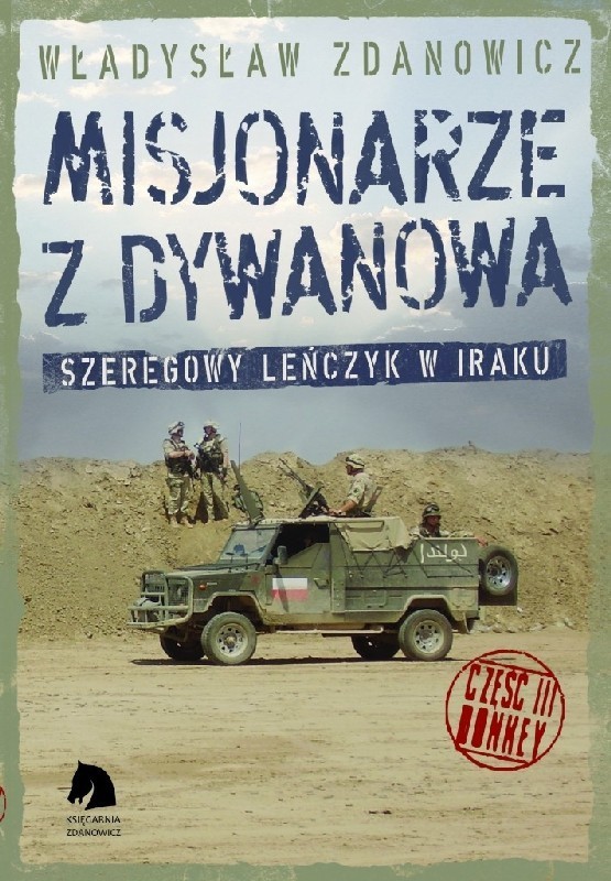 Kwidzyn: Władysław Zdanowicz wydał trzecią część cyklu powieści ''Misjonarze z Dywanowa''