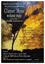 „Clamor Meus" - koncert pamięci św. Jana Pawła II w Radomsku