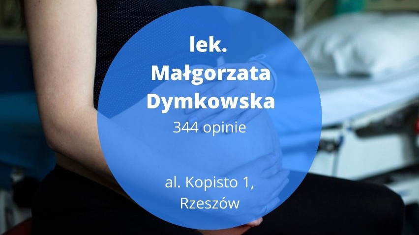 Najlepszy ginekolog na Podkarpaciu w 2022. Lekarze najczęściej polecani przez pacjentki [RANKING, 17.05.2022]