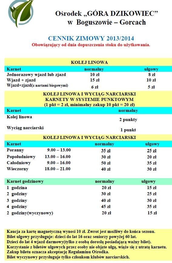 Stok Dzikowiec - ceny karnetów

Do dyspozycji narciarzy i turystów oddany zostanie też budynek obsługi ruchu turystycznego, wieża widokowa i wypożyczalnia sprzętu.