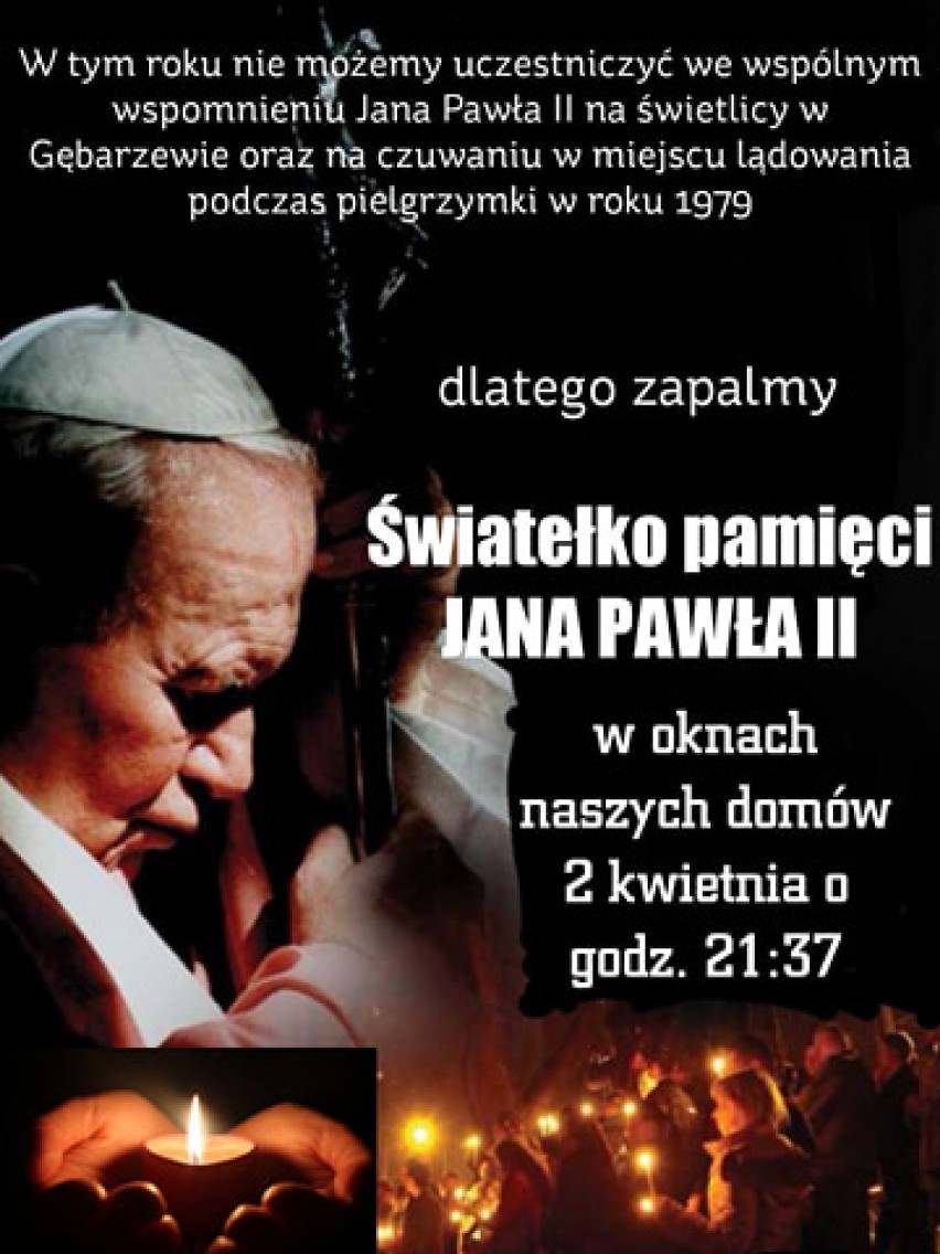 W Gębarzewie co roku wspominają św. Jana Pawła II, w rocznicę jego śmierci. W tym roku te wspomnienia będą miały inną formę 