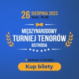 Turniej Tenorów w Ostródzie, w międzynarodowej obsadzie! 