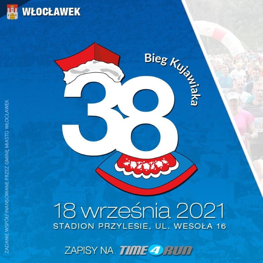 Bieg Kujawiaka we Włocławku już w sobotę 18 września 2021 roku. To 38. edycja najstarszej imprezy w regionie [program minutowy]