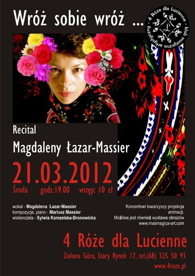 Wróż sobie wróż - recital Magdaleny Łazar-Massier.