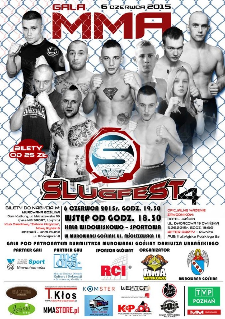 Slugfest 4, czyli gala MMA w Murowanej Goślinie