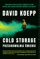 Cold Storage. Przechowalnia śmierci - debiut hollywoodzkiego scenarzysty – Davida Koeppa