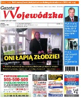 Gazeta Wojewódzka - zobacz o czym piszemy w najnowszym wydaniu