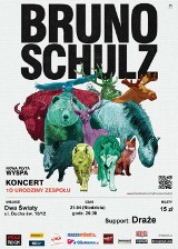 Koncert: Bruno Schulz + Draże