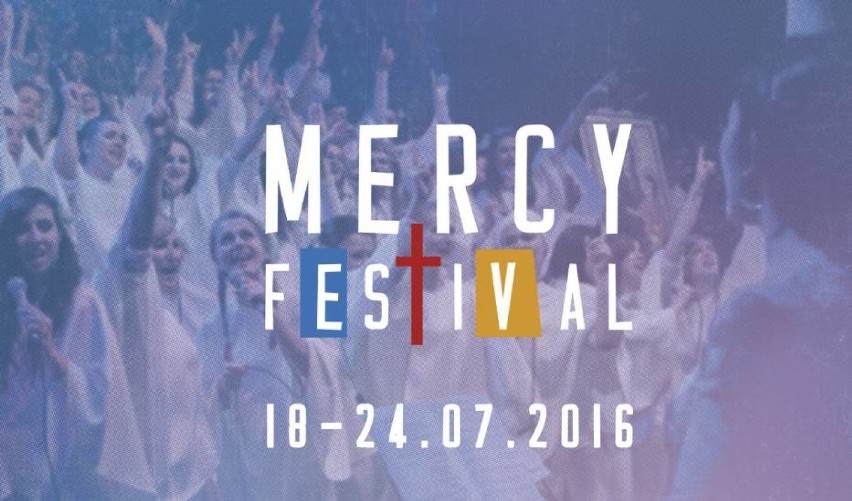 Mercy Festival  ma przygotować młodzież do Światowych Dni...