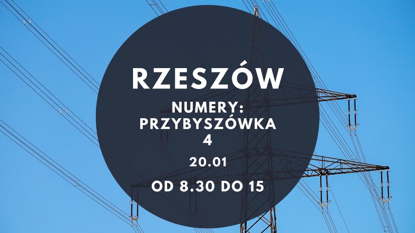 Wyłączenia prądu w Rzeszowie i powiecie rzeszowskim. Od 19.01 brak prądu w tych miejscowościach. Rzeszów, Głogów Młp. Mogielnica i inne