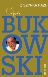 Charles Bukowski "Z szynką raz!" - wygraj egzemplarz książki! [ROZWIĄZANY]