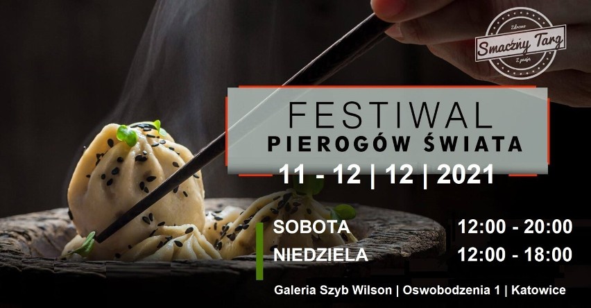 Festiwal Pierogów Świata 11-12 grudnia w Katowicach