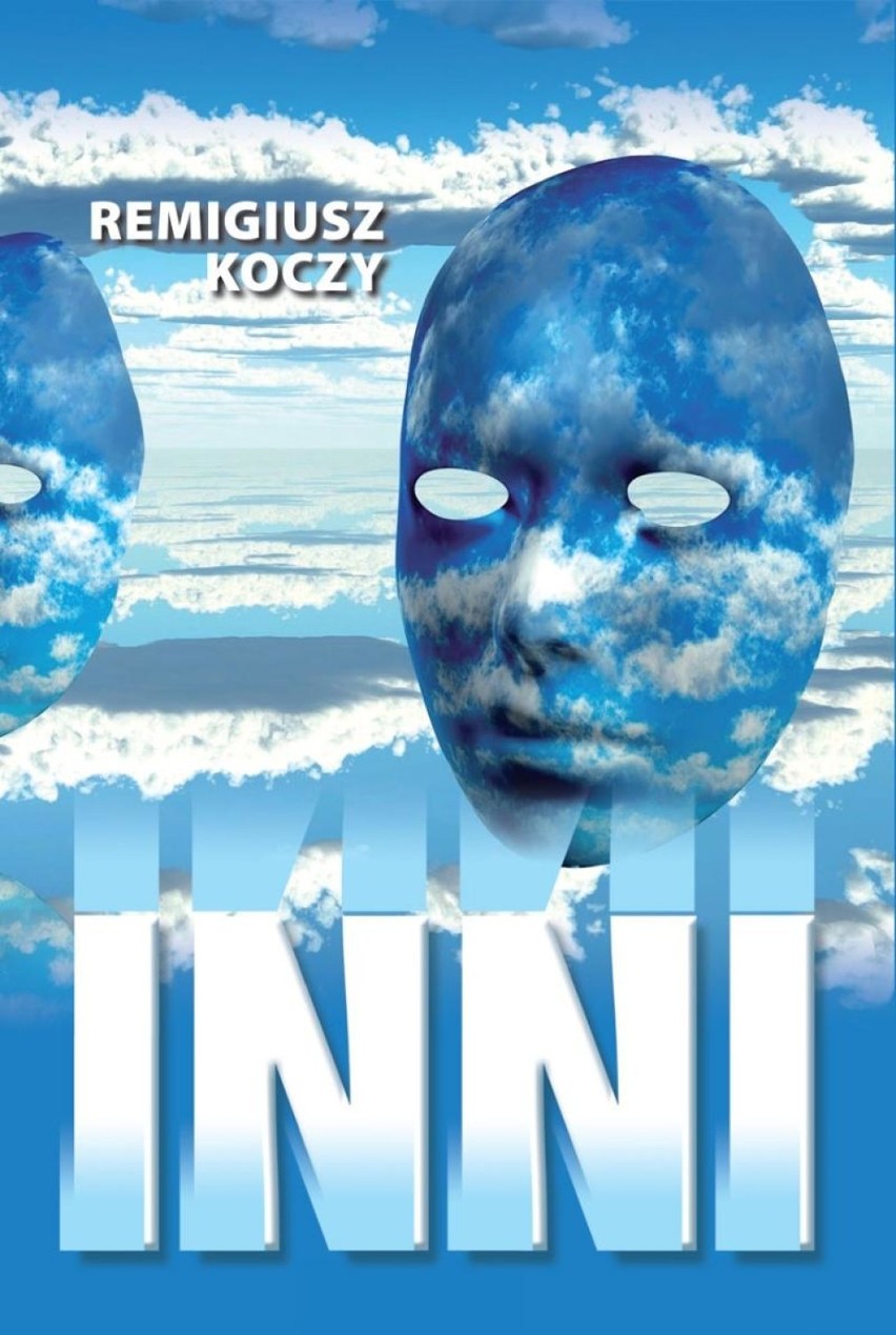 Remigiusz Koczy napisał książkę "Inni"