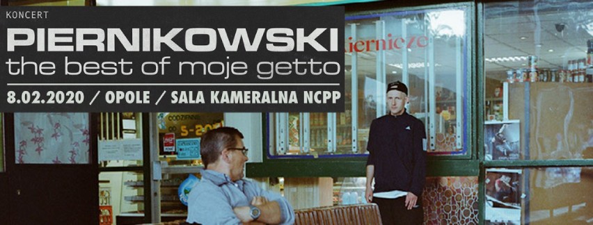 W sobotę w Opolu zagra Piernikowski, artysta, którego...