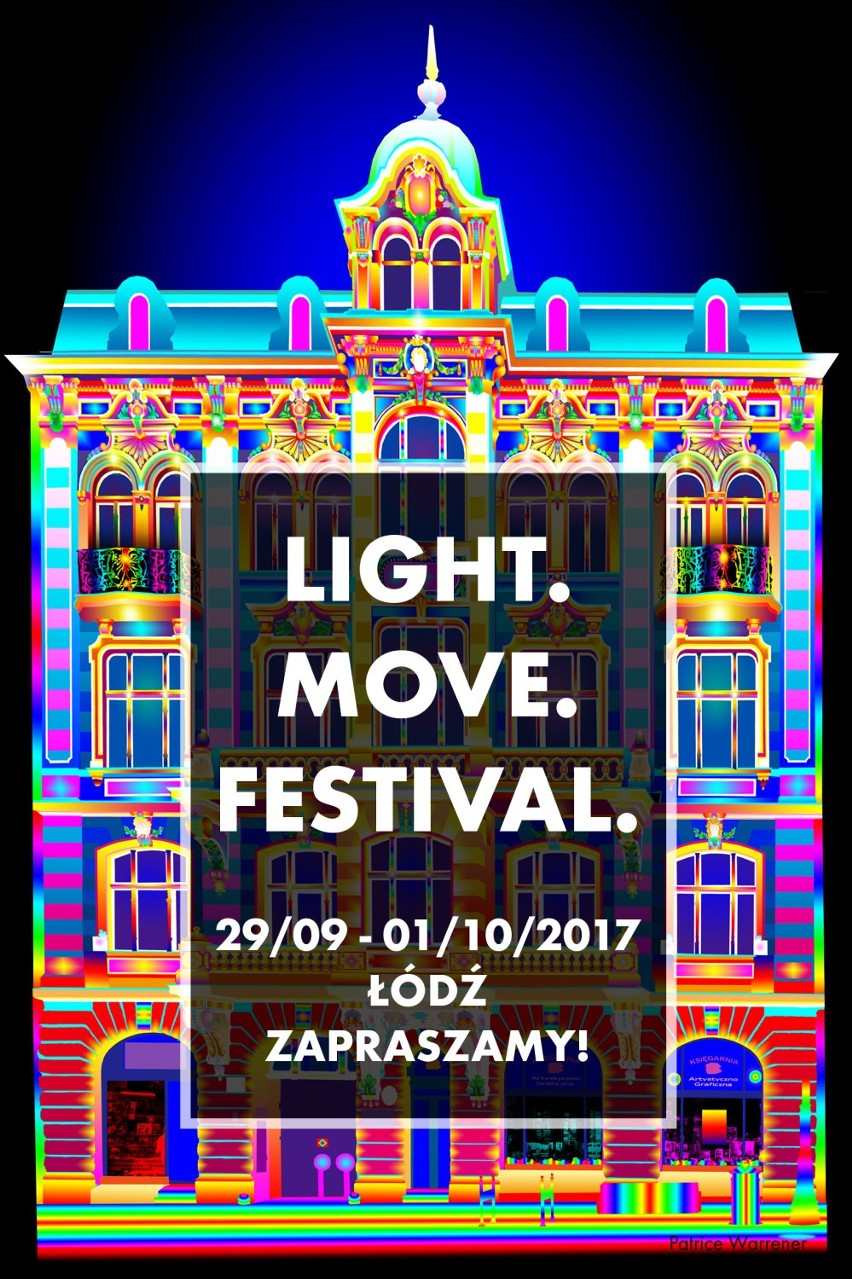 Light Move Festival 2017. Znamy termin i motyw przewodni Festiwalu Światła w Łodzi